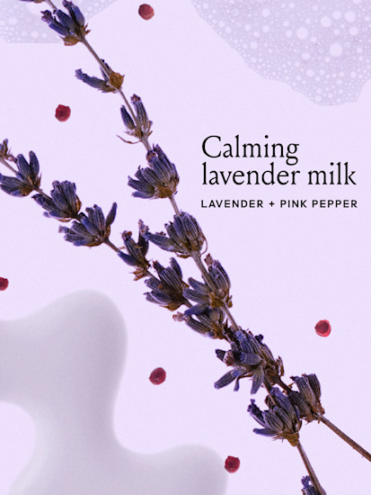 Pieces of lavender and milk with text that says calming lavender milk, lavender + pink pepper 